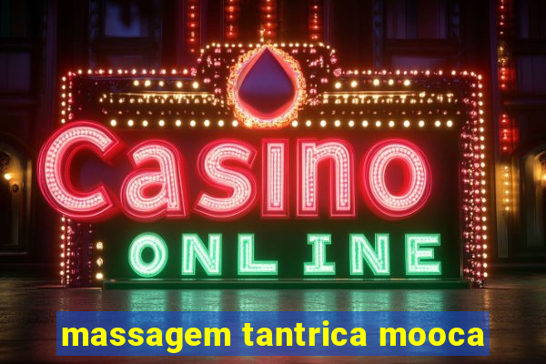 massagem tantrica mooca